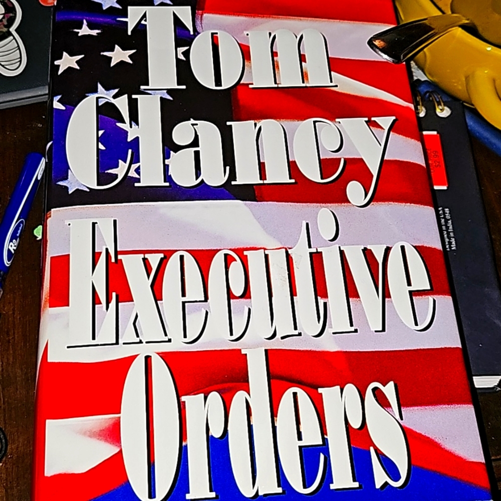 Tom Clancy Exwcutive Orders